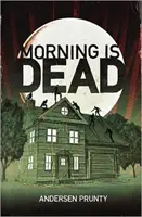 Le matin est mort - Morning Is Dead