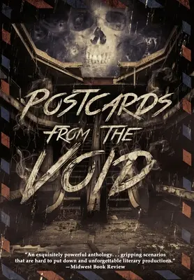 Cartes postales du vide : Vingt-cinq contes d'horreur et de fantaisie noire - Postcards from the Void: Twenty-Five Tales of Horror and Dark Fantasy