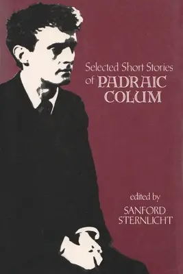 Nouvelles sélectionnées de Padraic Colum - Selected Short Stories of Padraic Colum