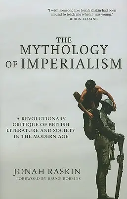 La mythologie de l'impérialisme : Une critique révolutionnaire de la littérature et de la société britanniques à l'époque moderne - The Mythology of Imperialism: A Revolutionary Critique of British Literature and Society in the Modern Age