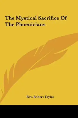 Le sacrifice mystique des Phéniciens - The Mystical Sacrifice Of The Phoenicians