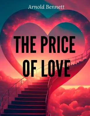 Le prix de l'amour - The Price Of Love