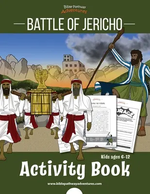 Livre d'activités sur la bataille de Jéricho : Josué et la bataille de Jéricho - Battle of Jericho Activity Book: Joshua and the battle of Jericho