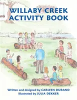 Cahier d'activités de Willaby Creek - Willaby Creek Activity Book