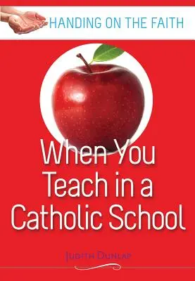 Quand on enseigne dans une école catholique - When You Teach at a Catholic School