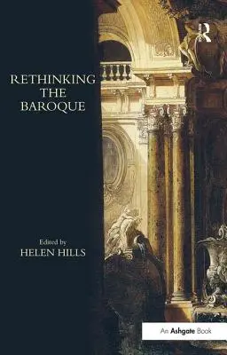 Repenser le baroque - Rethinking the Baroque