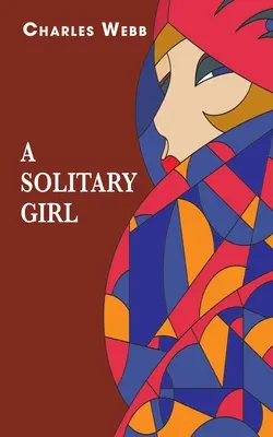 Une fille solitaire - A Solitary Girl