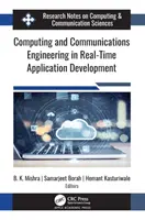 Ingénierie informatique et des communications dans le développement d'applications en temps réel - Computing and Communications Engineering in Real-Time Application Development
