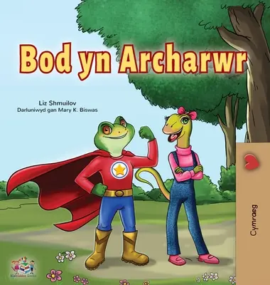 Being a Superhero (livre pour enfants en gallois) - Being a Superhero (Welsh Children's Book)