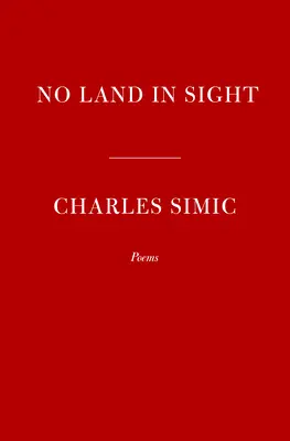 Pas de terre en vue : Poèmes - No Land in Sight: Poems