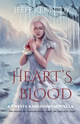 Heart's Blood (Le sang du cœur) : comprend également The Crown of the Queen (La couronne de la reine) - Heart's Blood: also includes The Crown of the Queen