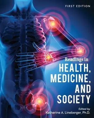Lectures sur la santé, la médecine et la société - Readings in Health, Medicine, and Society