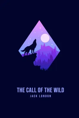 L'appel de la nature - The Call of the Wild