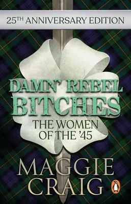 Putain de salopes rebelles : Les femmes de 45 ans - Damn' Rebel Bitches: The Women of the '45