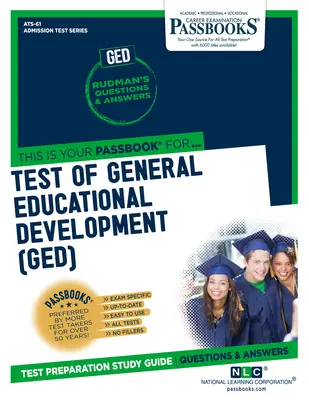 Test de développement de l'éducation générale (GED) (ATS-61) : Passbooks Study Guide - Test of General Educational Development (GED) (ATS-61): Passbooks Study Guide