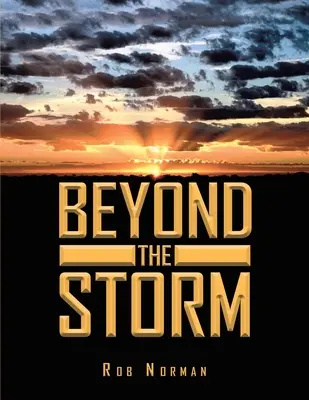 Au-delà de la tempête - Beyond The Storm