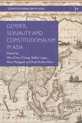 Genre, sexualité et constitutionnalisme en Asie - Gender, Sexuality and Constitutionalism in Asia