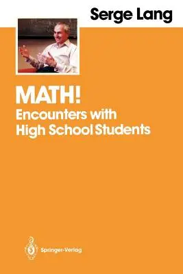 Math ! Rencontres avec des élèves du secondaire - Math!: Encounters with High School Students