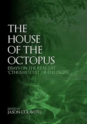 La maison de la pieuvre - The House of the Octopus