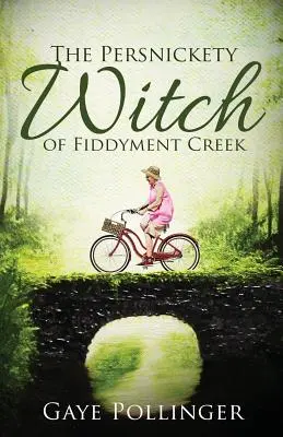 La sorcière perspicace de Fiddyment Creek - The Persnickety Witch of Fiddyment Creek