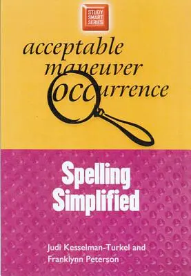 L'orthographe simplifiée - Spelling Simplified