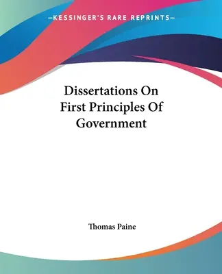 Dissertations sur les premiers principes de gouvernement - Dissertations On First Principles Of Government