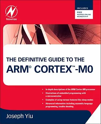 Guide définitif des processeurs Arm Cortex-M0 - The Definitive Guide to the Arm Cortex-M0