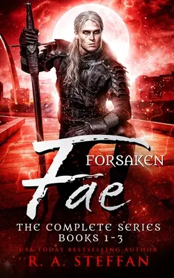 Forsaken Fae : La série complète, livres 1 à 3 - Forsaken Fae: The Complete Series, Books 1-3