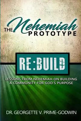 Le prototype de Néhémie - The Nehemiah Prototype