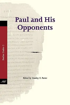 Paul et ses adversaires - Paul and His Opponents