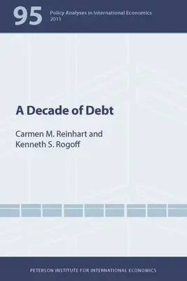 Une décennie de dettes - A Decade of Debt