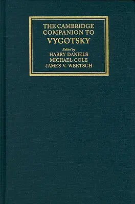 Le Cambridge Companion de Vygotsky - The Cambridge Companion to Vygotsky