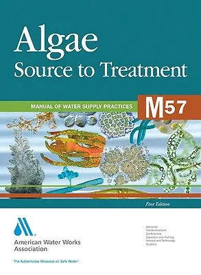 M57 Algues : De la source au traitement - M57 Algae: Source to Treatment