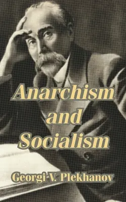 Anarchisme et socialisme - Anarchism and Socialism