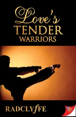 Les tendres guerriers de l'amour - Love's Tender Warriors