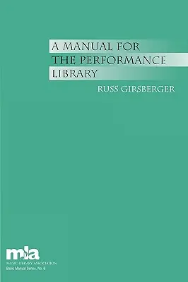 Un manuel pour la bibliothèque d'interprétation - A Manual for the Performance Library