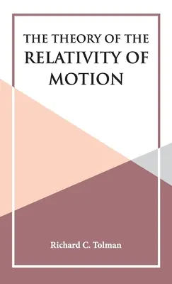 La théorie de la relativité du mouvement - The Theory of the Relativity of Motion
