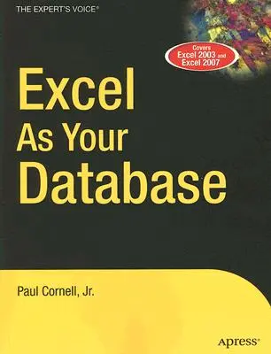 Excel comme base de données - Excel as Your Database