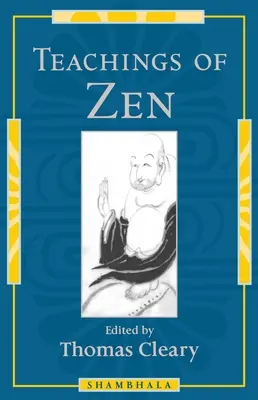 Les enseignements du zen - Teachings of Zen