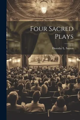 Quatre pièces sacrées - Four Sacred Plays