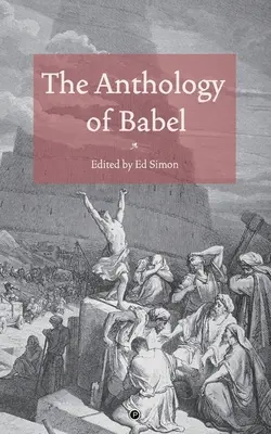 L'anthologie de Babel - The Anthology of Babel