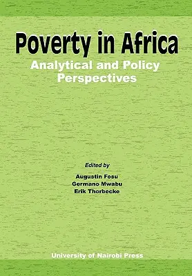 La pauvreté en Afrique : Perspectives analytiques et politiques - Poverty in Africa: Analytical and Policy Perspectives