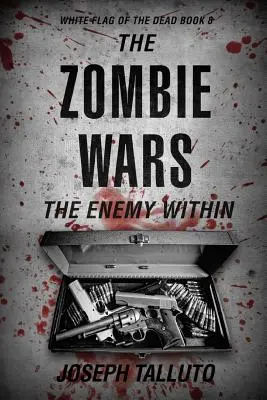 La guerre des zombies : L'ennemi intérieur - The Zombie Wars: The Enemy Within