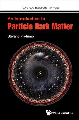 Introduction à la matière noire particulaire - An Introduction to Particle Dark Matter