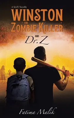 Winston, le tueur de zombies : Et le Dr Z - Winston the Zombie Killer: And Dr. Z