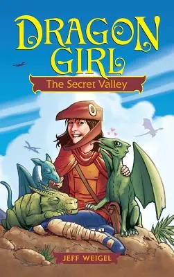 Dragon Girl : La vallée secrète - Dragon Girl: The Secret Valley