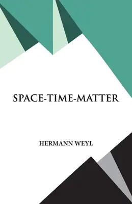 Espace, temps, matière - Space- Time- Matter