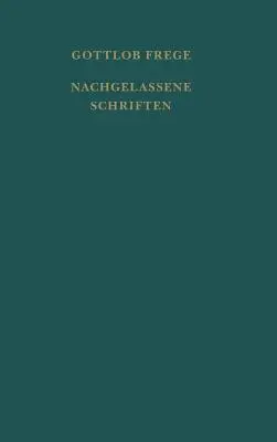 Écrits non archivés et mémoires scientifiques - Nachgelassene Schriften und Wissenschaftlicher Briefwechsel