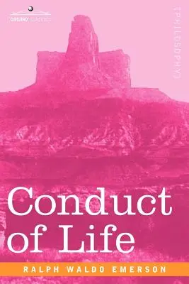 Conduite de la vie - Conduct of Life