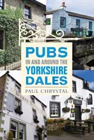 Pubs dans et autour des Yorkshire Dales - Pubs In & Around the Yorkshire Dales